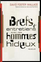 Couverture du livre « Bref entretiens avec des hommes hideux » de David Foster Wallace aux éditions Au Diable Vauvert