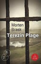 Couverture du livre « Terezin plage » de Morten Brask aux éditions A Vue D'oeil