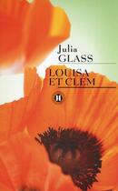 Couverture du livre « Louisa et Clem » de Julia Glass aux éditions Des Deux Terres