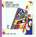 Couverture du livre « Bram van velde - sans titre - 1936-41 » de  aux éditions Centre Pompidou