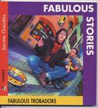 Couverture du livre « Fabulous Stories » de Gaudas et Jacme aux éditions Ostal Del Libre
