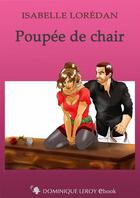 Couverture du livre « Poupée de chair » de Isabelle Loredan aux éditions Dominique Leroy