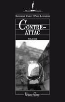 Couverture du livre « Contre-attac » de Sandrine Cabut et Paul Loubiere aux éditions Viviane Hamy