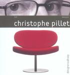 Couverture du livre « Christophe Pillet » de Christophe Pillet aux éditions Pyramyd