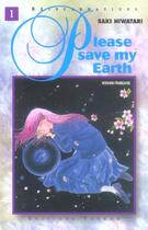Couverture du livre « Please save my earth t.1 » de Saki Hiwatari aux éditions Tonkam