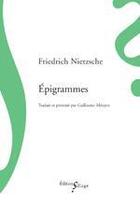 Couverture du livre « Épigrammes » de Friedrich Nietzsche aux éditions Sillage