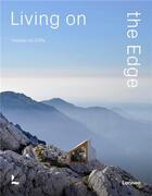 Couverture du livre « Living on the edge /anglais » de Agata Toromanoff aux éditions Lannoo