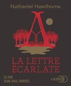 Couverture du livre « La lettre ecarlate » de Nathaniel Hawthorne aux éditions Lizzie