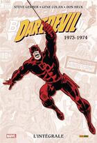 Couverture du livre « Daredevil : Intégrale vol.9 : 1973-1974 » de Rich Buckler et Don Heck et Steve Gerber et Gene Colan et Gerry Conway et Chris Claremont aux éditions Panini