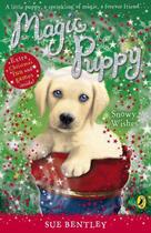 Couverture du livre « Magic Puppy: Snowy Wishes » de Sue Bentley aux éditions Penguin Books Ltd Digital