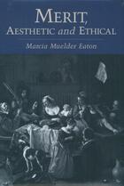 Couverture du livre « Merit, Aesthetic and Ethical » de Eaton Marcia Muelder aux éditions Oxford University Press Usa