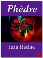 Couverture du livre « Phèdre » de Jean Racine aux éditions Ebookslib