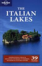 Couverture du livre « The italian lakes » de Damien Simonis aux éditions Lonely Planet France