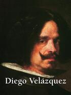 Couverture du livre « Diego Velazquez » de Victoria Charles et Klaus H. Carl aux éditions Parkstone International