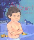 Couverture du livre « Au bain ! » de Cecile Geiger aux éditions Gautier Languereau
