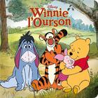 Couverture du livre « Winnie l'Ourson » de Disney aux éditions Disney Hachette
