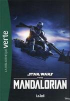 Couverture du livre « Star Wars - the mandalorian t.5 ; la Jedi » de  aux éditions Hachette Jeunesse