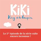 Couverture du livre « Kiki king de la banquise » de Vincent Malone et Jean-Louis Cornalba aux éditions Seuil Jeunesse
