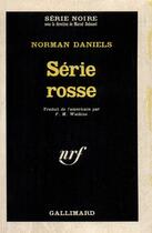 Couverture du livre « Serie rosse » de Daniels Norman aux éditions Gallimard