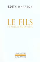 Couverture du livre « Le fils et autres nouvelles » de Edith Wharton aux éditions Gallimard