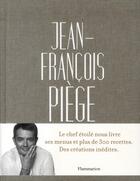 Couverture du livre « Jean-François Piège » de Jean-Francois Piege aux éditions Flammarion