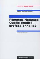 Couverture du livre « Femmes-hommes ; quelle egalite professionnelle » de Catherine Genisson aux éditions Documentation Francaise