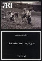 Couverture du livre « Cinéastes en campagne » de Ronald Hubscher aux éditions Cerf