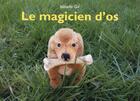 Couverture du livre « Le magicien d'os » de Isabelle Gil aux éditions Ecole Des Loisirs