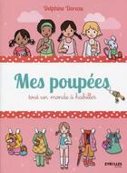 Couverture du livre « Mes poupées ; tout un monde à habiller » de Delphine Doreau aux éditions Eyrolles