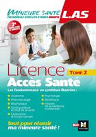 Couverture du livre « LAS - Licence Accès Santé Tome 2 » de Priscilla Benchimol et Patrice Bourgeois et Imane Agouti et Sandrine Faure et Hugo Espinosa et Adriana Erica Miele aux éditions Foucher