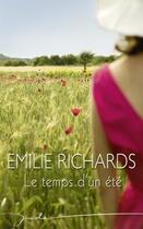 Couverture du livre « Le temps d'un été » de Emilie Richards aux éditions Harlequin
