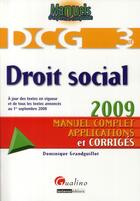 Couverture du livre « DCG 3 ; droit social (2e édition) » de Grandguillot Dominiq aux éditions Gualino