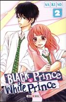 Couverture du livre « Black prince & white prince Tome 2 » de Makino aux éditions Soleil