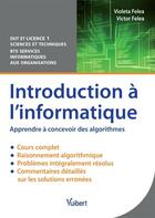 Couverture du livre « Introduction à l'informatique » de Violeta Felea et Victor Felea aux éditions Vuibert