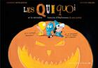 Couverture du livre « Les quiquoi et la véritable histoire d'halloween (à peu près) » de Olivier Tallec et Laurent Rivelaygue aux éditions Actes Sud