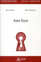 Couverture du livre « Jane Eyre » de E. Ouvrard / G. Cham aux éditions Atlande Editions