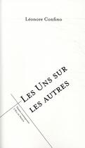 Couverture du livre « Les uns sur les autres » de Leonore Confino aux éditions L'oeil Du Prince