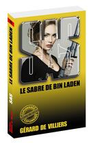Couverture du livre « SAS Tome 146 : le sabre de Bin Laden » de Gerard De Villiers aux éditions Sas
