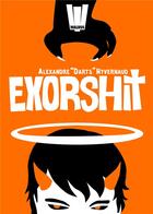 Couverture du livre « Exorshit » de Alexandre Hyvernaud aux éditions Walrus