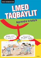 Couverture du livre « Apprendre le kabyle : lmed taqbaylit » de Farid Benmokthar aux éditions Yoran Embanner