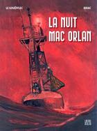 Couverture du livre « La nuit Mac Orlan » de Arnaud Le Gouefflec et Briac Queille aux éditions Locus Solus
