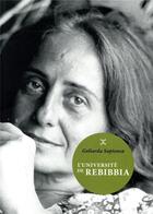 Couverture du livre « L'université de Rebibbia » de Goliarda Sapienza aux éditions Le Tripode