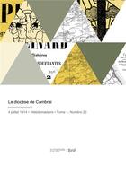 Couverture du livre « Le diocese de cambrai » de Diocese De L'Eglise aux éditions Hachette Bnf