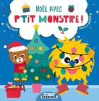 Couverture du livre « Mon p'tit Hemma : Noël avec p'tit monstre ! » de Corinne Machon et Carotte Et Compagnie aux éditions Hemma