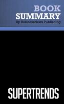 Couverture du livre « Summary: Supertrends (review and analysis of Tvede's Book) » de Businessnews Publish aux éditions Business Book Summaries