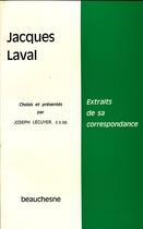 Couverture du livre « Jacques Laval : extraits de sa correspondance » de Joseph Lecuyer aux éditions Beauchesne