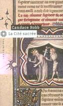 Couverture du livre « La cite sacree » de Candace Robb aux éditions Editions Du Masque