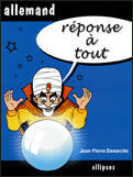 Couverture du livre « Reponse a tout - allemand » de Jean-Pierre Demarche aux éditions Ellipses