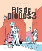 Couverture du livre « Fils de ploucs Tome 3 : Adieu Plougourvest » de Clara Vialletelle et Jean Rohou aux éditions Ouest France