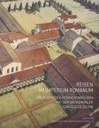 Couverture du livre « Reisen im imperium romanum » de Jean-Claude Golvin aux éditions Actes Sud